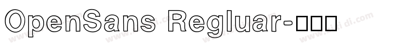 OpenSans Regluar字体转换